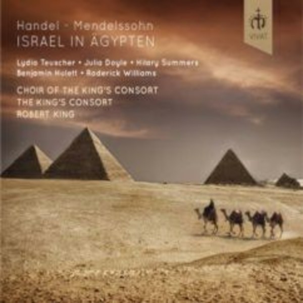 Handel - Mendelssohn: Israel in Egypt | Vivat VIVAT111