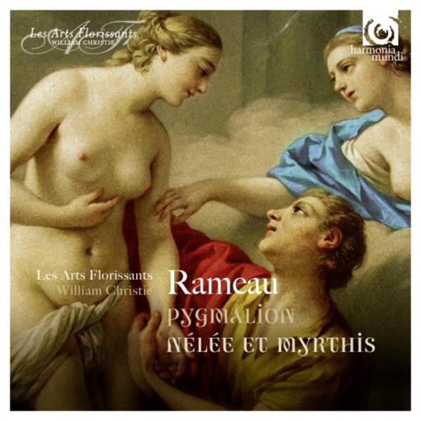 Rameau - Pygmalion, Nelee et Myrthis | Harmonia Mundi - Les Arts Florissants HAF8901381