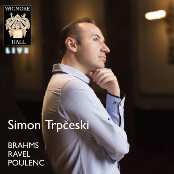 Simon Trpceski: Brahms, Ravel, Poulenc | Wigmore Hall Live WHLIVE0081