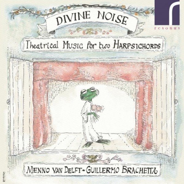 Divine Noise: Theatrical Music for Two Harpsichords | Resonus Classics RES10145