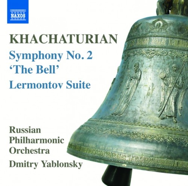 Khachaturian - Symphony no.2 The Bell, Lermontov Suite | Naxos 8570436
