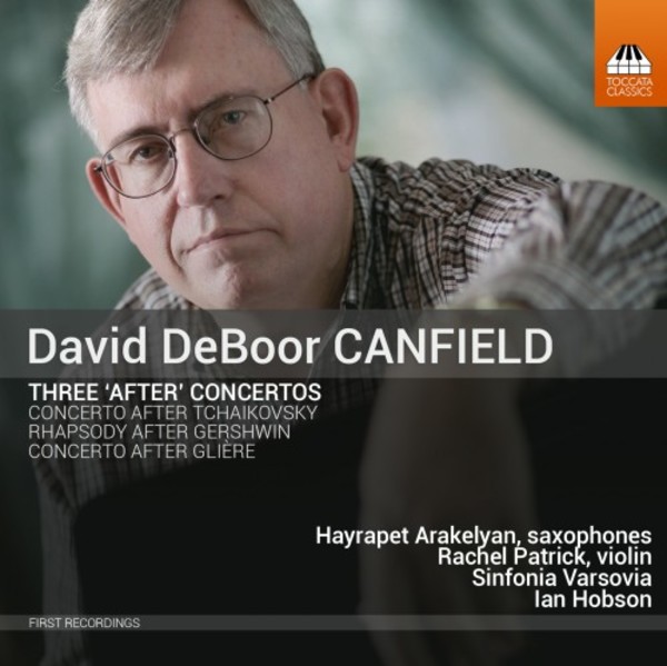 Canfield - Three After Concertos | Toccata Classics TOCC0346