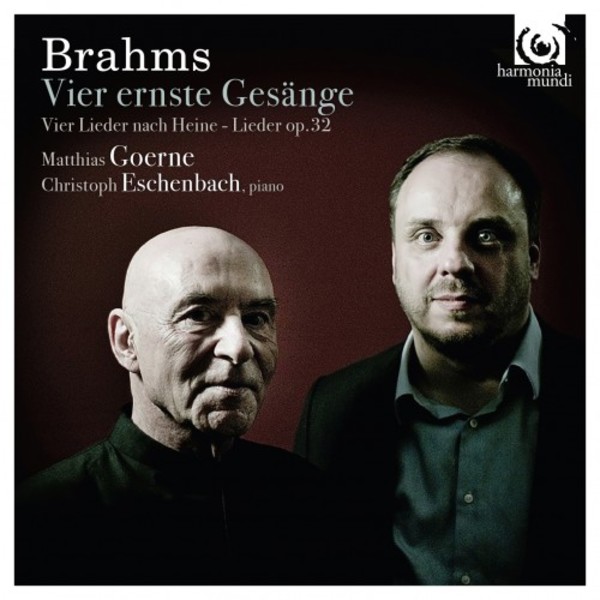 Brahms - Vier ernste Gesange op.121, Lieder & Gesange op.32 | Harmonia Mundi HMC902174