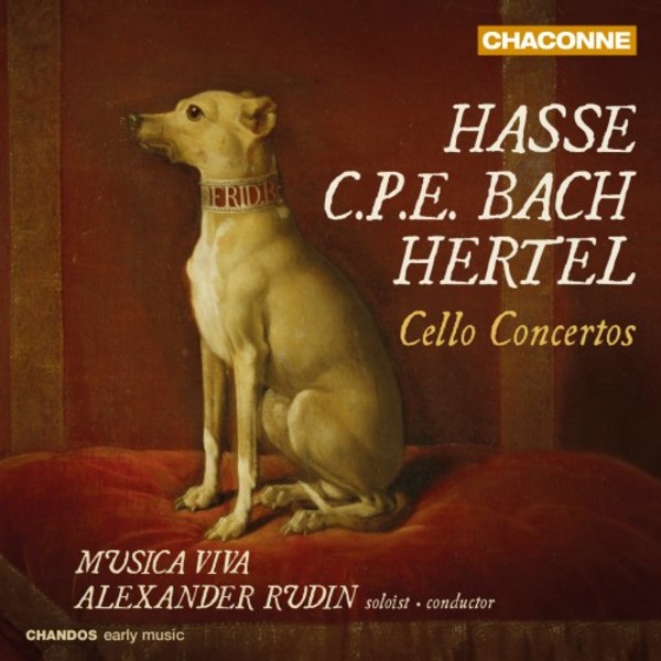 Hasse, CPE Bach, Hertel - Cello Concertos | Chandos - Chaconne CHAN0813
