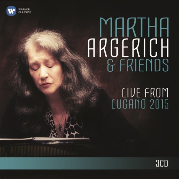 Martha Argerich & Friends: Live from Lugano 2015 | Warner 2564628549