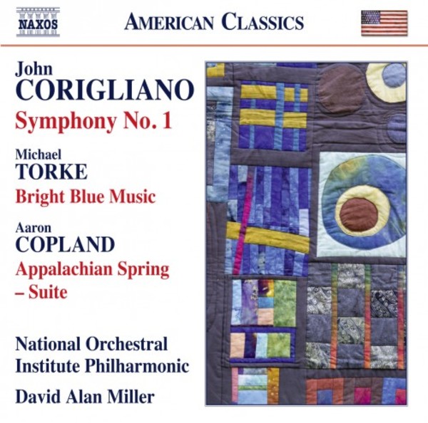 Corigliano - Symphony no.1; Torke - Bright Blue Music; Copland - Appalachian Spring Suite | Naxos - American Classics 8559782