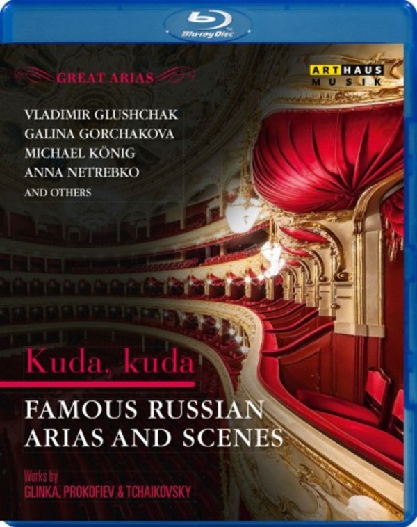 Kuda, kuda: Famous Russian Arias & Scenes (Blu-ray)