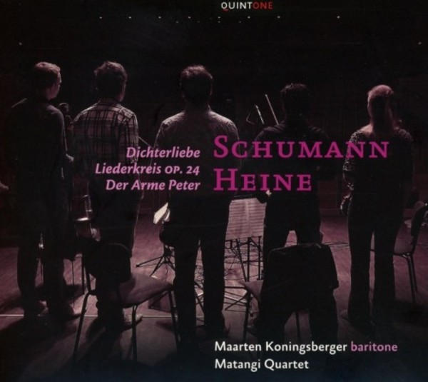Schumann - Dichterliebe, Liederkreis, Der arme Peter | Quintone Q15005