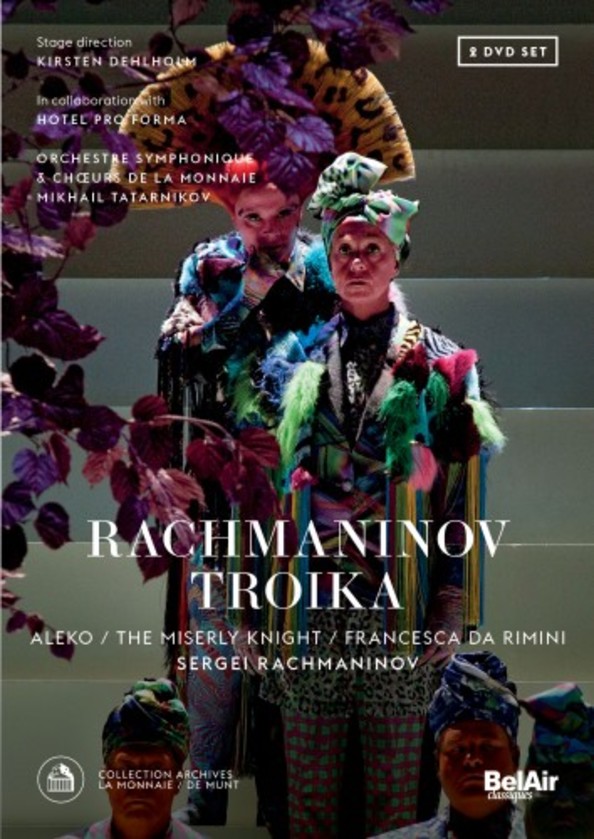 Rachmaninov - Troika (Aleko, The Miserly Knight, Francesca da Rimini) (DVD) | Bel Air BAC133
