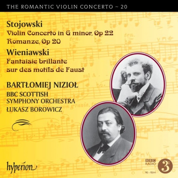 Stojowski - Violin Concerto & Romanze; Wieniawski - Fantaisie brillante sur Faust