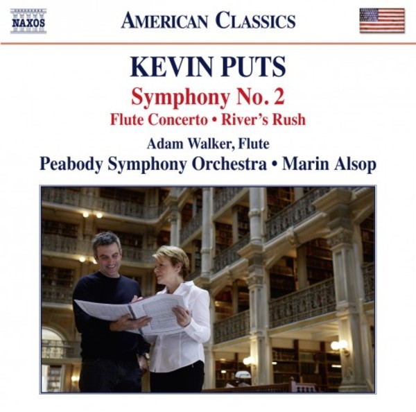 Kevin Puts - Symphony no.2, Flute Concerto, Rivers Rush
