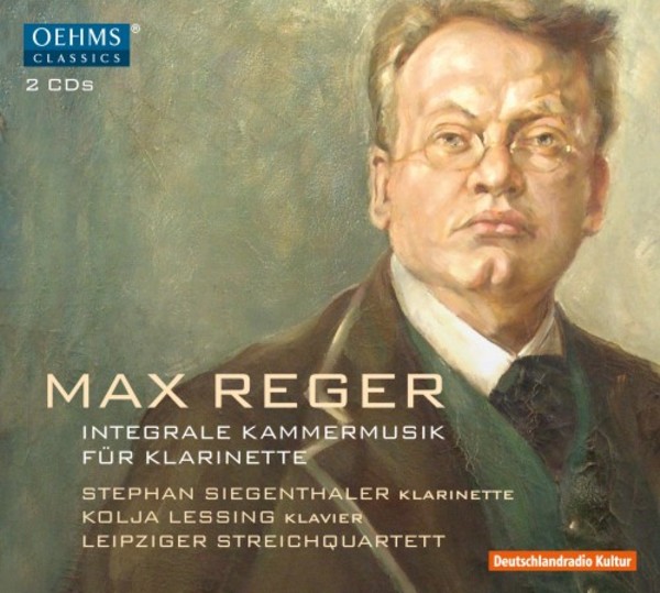 Reger - Complete Chamber Music for Clarinet