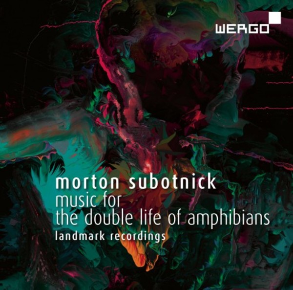 Subotnick - Music for the Double Life of Amphibians | Wergo WER73122