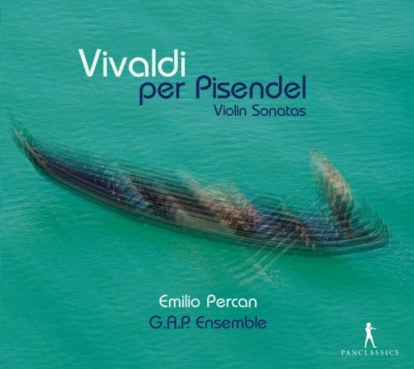 Vivaldi per Pisendel: Violin Sonatas | Pan Classics PC10358