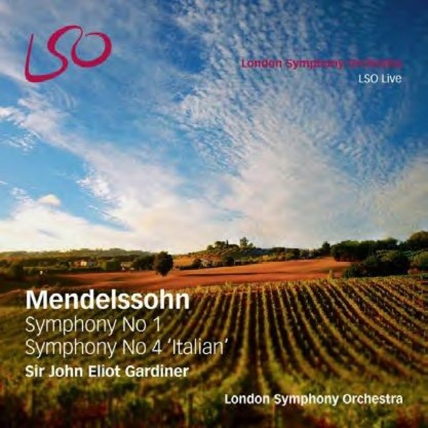 Mendelssohn - Symphonies 1 and 4 | LSO Live LSO0769