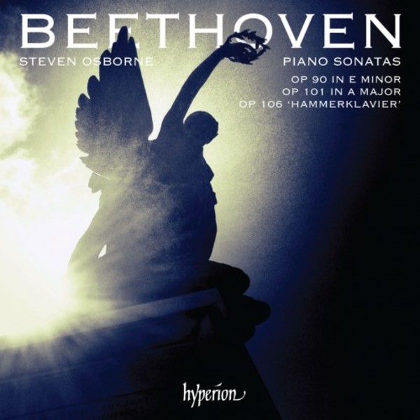 Beethoven - Piano Sonatas, opp. 90, 101 & 106 Hammerklavier | Hyperion CDA68073