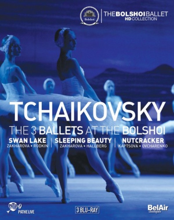 Tchaikovsky - The 3 Ballets at the Bolshoi (Blu-ray) | Bel Air BAC612