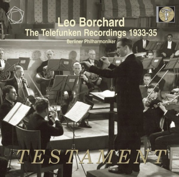 Leo Borchard: Telefunken Recordings 1933-1935 | Testament SBT1514