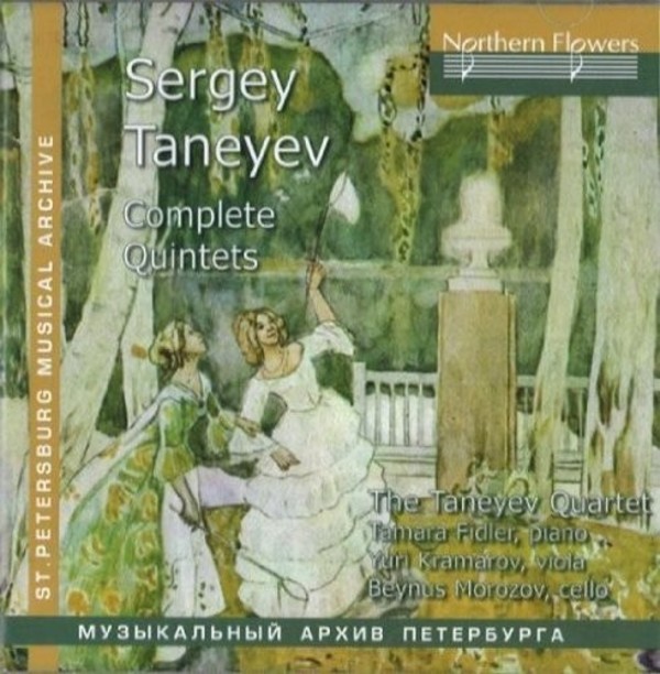 Taneyev - Complete Quintets