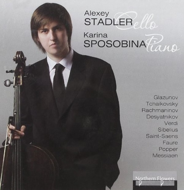 Alexey Stadler & Karina Sposobina: Music for Cello & Piano | Northern Flowers NFPMA9979