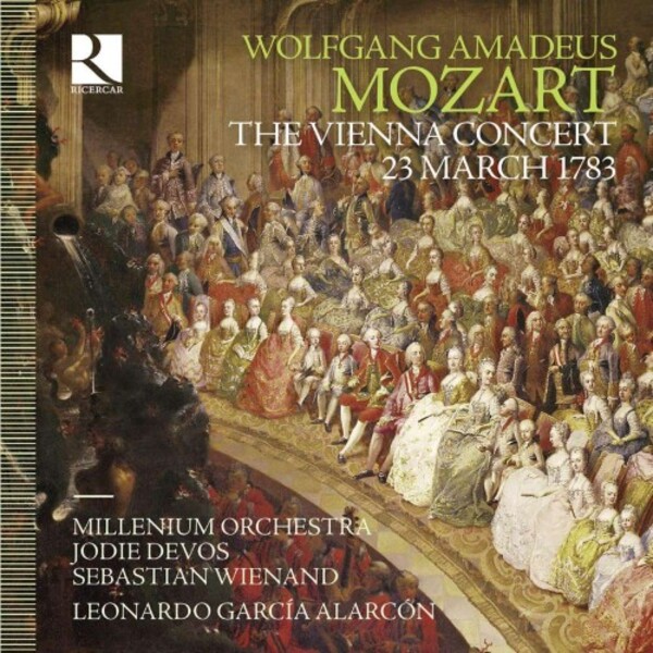 Mozart - The Vienna Concert: 23 March 1783 | Ricercar RIC361