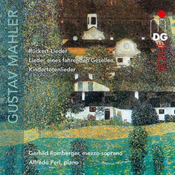 Mahler - Ruckert-Lieder, Lieder eines fahrenden Gesellen, Kindertotenlieder | MDG (Dabringhaus und Grimm) MDG9031972