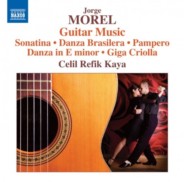 Jorge Morel - Guitar Music | Naxos 8573514