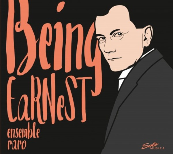 Being EaRNeST: Chamber music by Dohnanyi