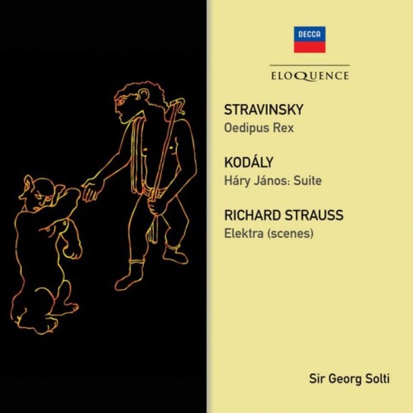 Stravinsky - Oedipus Rex; Kodaly - Hary Janos Suite; R Strauss - Elektra (scenes)