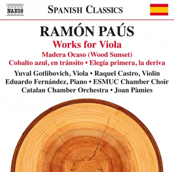 Ramon Paus - Works for Viola | Naxos - Spanish Classics 8573602