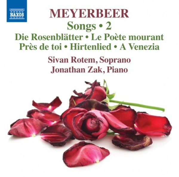Meyerbeer - Songs Vol.2