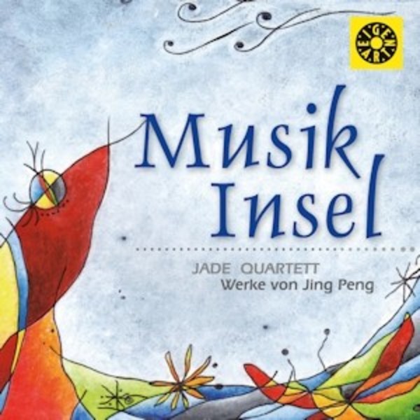 Musik Insel (Music Island): Works by Jing Peng