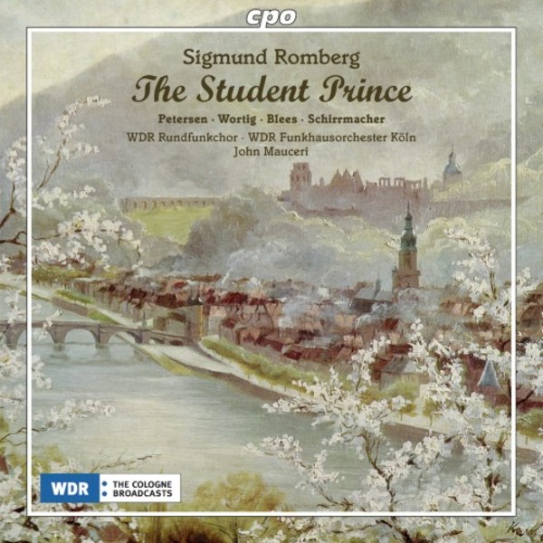 Romberg - The Student Prince | CPO 5550582