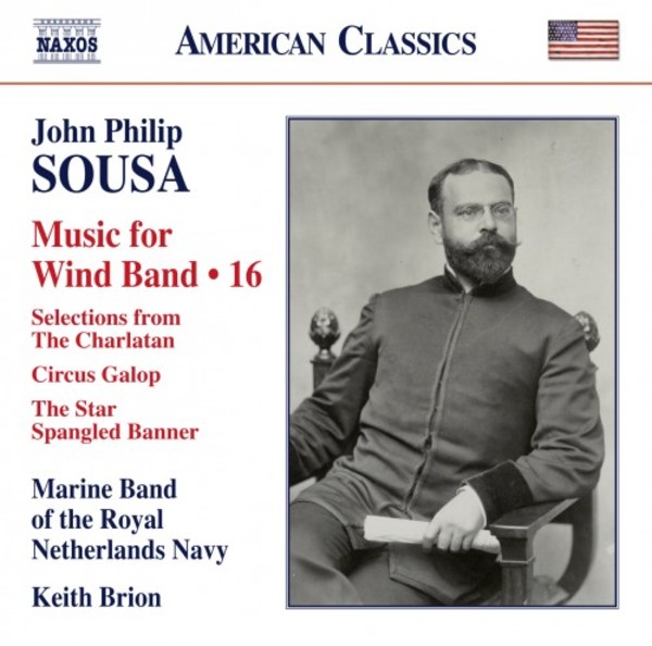 Sousa - Music for Wind Band Vol.16 | Naxos - American Classics 8559746