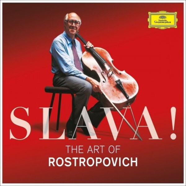 Slava! The Art of Rostropovich | Deutsche Grammophon 4797043