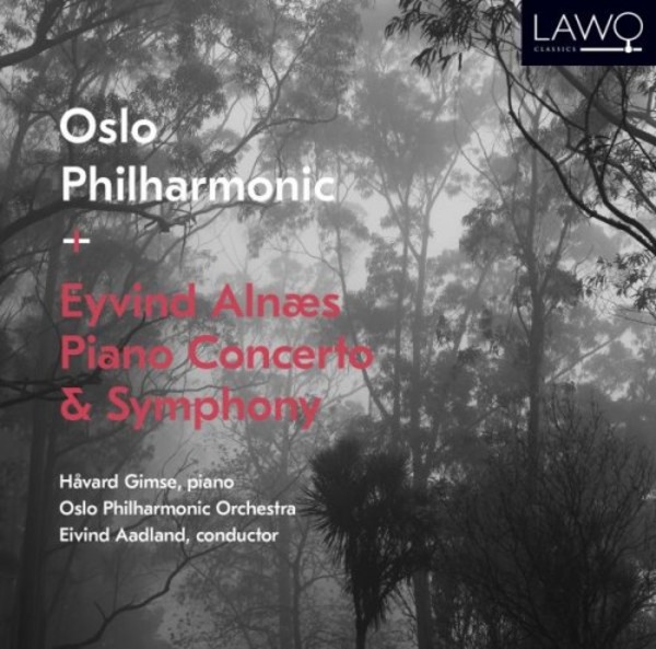 Eyvind Alnaes - Piano Concerto, Symphony no.1 | Lawo Classics LWC1112