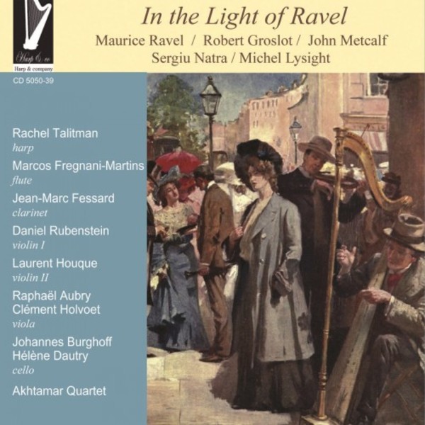 In the Light of Ravel: Chamber Music for Harp | Harp & Co CD505039