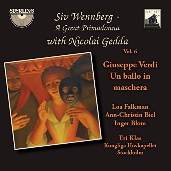 Siv Wennberg: A Great Primadonna Vol.6 - Verdi: Un ballo in maschera | Sterling CDA1802