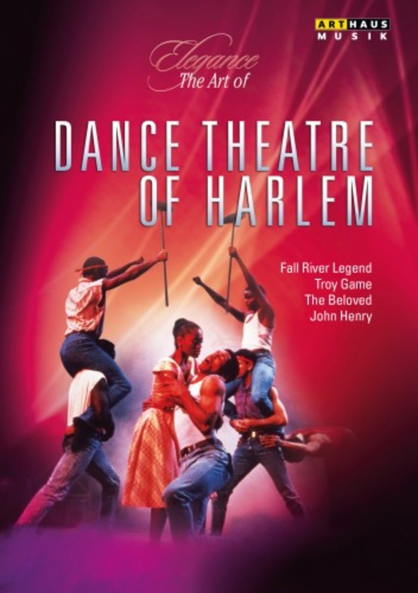 Elegance: The Art of Dance Theatre of Harlem (DVD) | Arthaus 109324