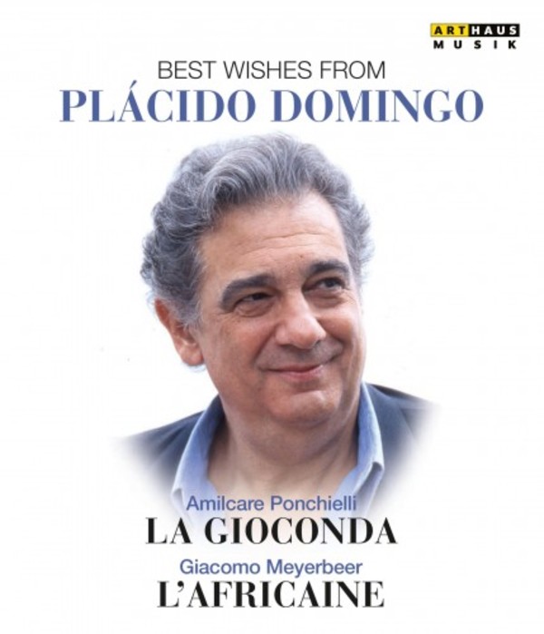 Best Wishes from Placido Domingo: La Gioconda & LAfricaine (DVD)