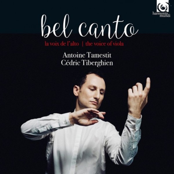 Bel Canto: The Voice of the Viola | Harmonia Mundi HMM902277