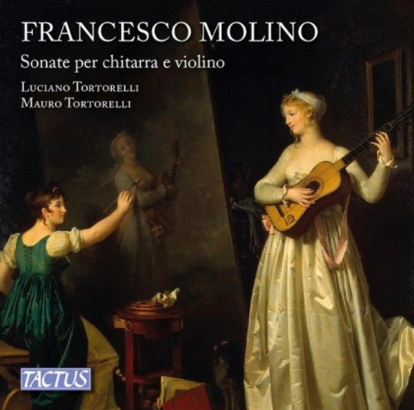 Molino - Sonatas for Guitar and Violin | Tactus TC761302