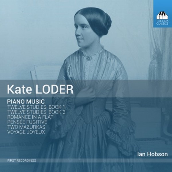 Kate Loder - Piano Music | Toccata Classics TOCC0321