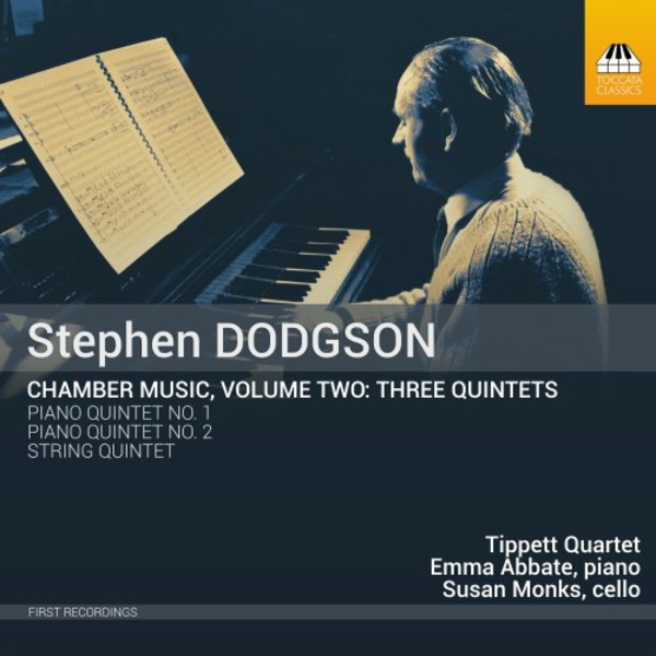 Stephen Dodgson - Chamber Music Vol.2: Three Quintets | Toccata Classics TOCC0357