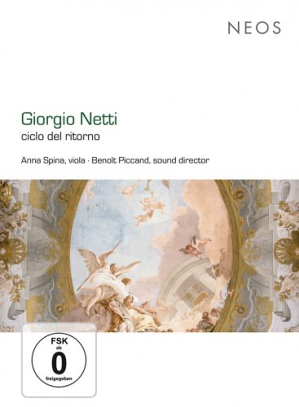 Giorgio Netti - Ciclo del ritorno (DVD) | Neos Music NEOS51701