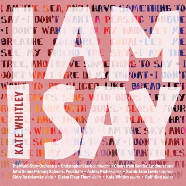 Kate Whitley - I am I say | NMC Recordings NMCD229