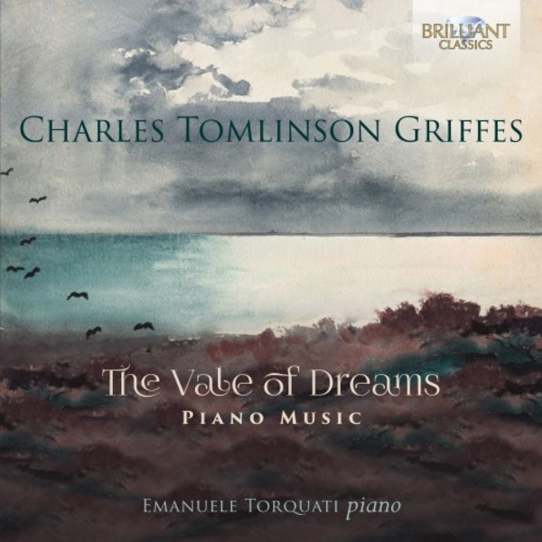 Griffes - The Vale of Dreams: Piano Music | Brilliant Classics 95349