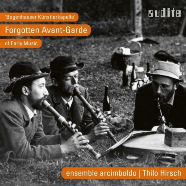 Bogenhauser Kunstlerkapelle: Forgotten Avant-Garde of Early Music | Audite AUDITE97730
