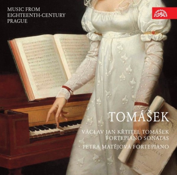 Music from 18th-Century Prague: Tomasek - Piano Sonatas | Supraphon SU42232