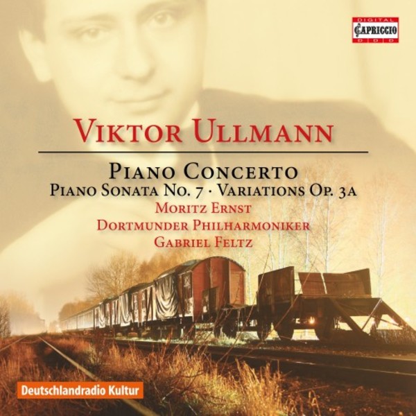 Ullmann - Piano Concerto, Piano Sonata no.7, Variations op.3a